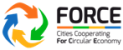 Cities Cooperating For Circular Economy (FORCE)